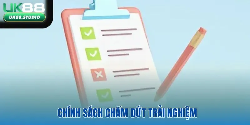 Chính sách chấm dứt trải nghiệm