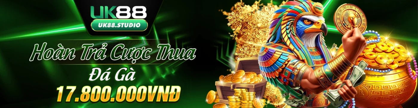 Hoàn trả cược thua đá gà tại UK88