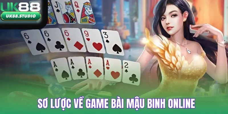 Sơ lược về game bài mậu binh online