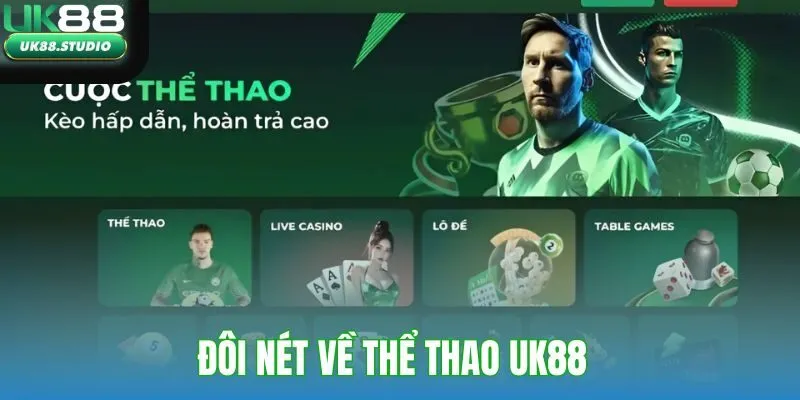 Đôi nét về thể thao UK88